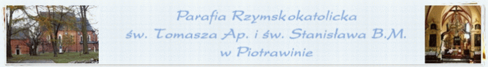 Oficjalna Strona Parafii Rzymskokataolickej w Piotrawinie